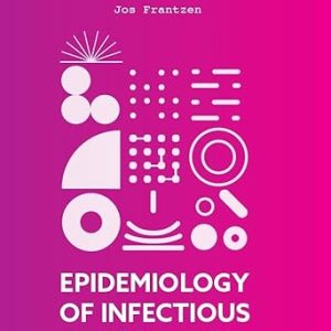 Epidemiology of Infectious Diseases: A Human View (Original PDF from Publisher)