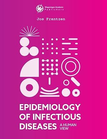 Epidemiology of Infectious Diseases: A Human View (Original PDF from Publisher)