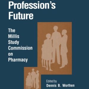 A Road Map to a Profession’s Future (Original PDF from Publisher)