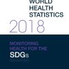 World Health Statistics 2018: Monitoring Health for the Sustainable Development Goals (SDGs) (Original PDF from Publisher)