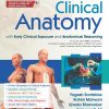 Clinical Anatomy with Early Clinical Exposure and Anatomical Reasoning (Original PDF from Publisher)