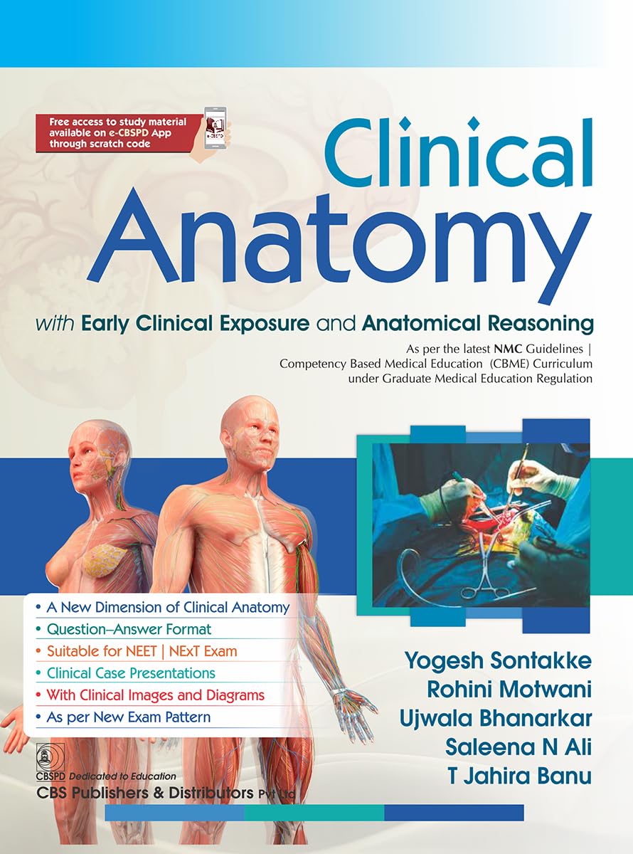 Clinical Anatomy with Early Clinical Exposure and Anatomical Reasoning (Original PDF from Publisher)