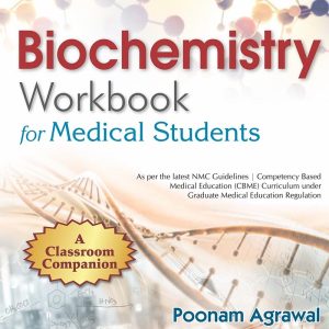 Biochemistry Workbook for Medical Students: A Classroom Companion (Original PDF from Publisher)