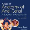 Atlas of Anatomy of Anal Canal A Surgeon’s Perspective (Original PDF from Publisher)