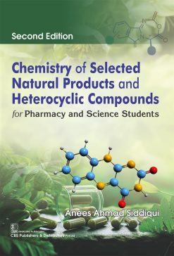 Chemistry of Selected Natural Products and Heterocyclic Compounds, 2nd Edition (Original PDF from Publisher)
