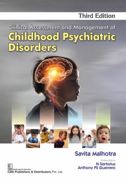 Clinical Assessment and Management of Childhood Psychiatric Disorders, 3rd Edition (Original PDF from Publisher)