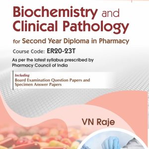 Biochemistry and Clinical Pathology for Second Year Diploma in Pharmacy, 5th Edition (Original PDF from Publisher)