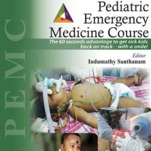 Pediatric Emergency Medicine Course, 2nd Edition (PEMC) (Original PDF from Publisher)