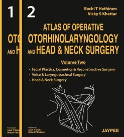 Atlas of Operative Otorhinolaryngology and Head & Neck Surgery, 2 Volume Set (Converted PDF)