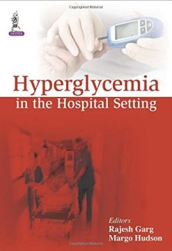 Hyperglycemia in the Hospital Setting
