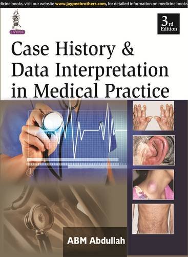 Case History and Data Interpretation in Medical Practice, 3rd Edition (Original PDF from Publisher)