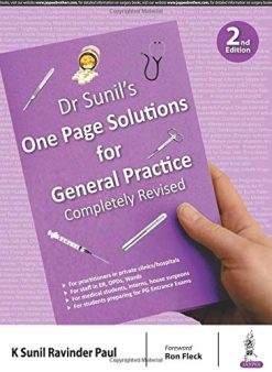 Dr Sunil’s One Page Solutions for General Practice, 2nd Edition (Original PDF from Publisher)