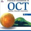 Practical Handbook of Oct Retina, Choroid, Glaucoma, 2nd Edition (Original PDF from Publisher)