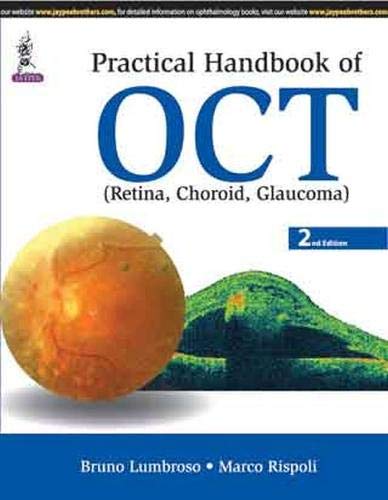 Practical Handbook of Oct Retina, Choroid, Glaucoma, 2nd Edition (Original PDF from Publisher)