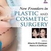 New Frontiers in Plastic and Cosmetic Surgery (Original PDF from Publisher)