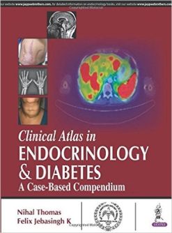 Clinical Atlas in Endocrinology and Diabetes: A Case-Based Compendium (PDF)
