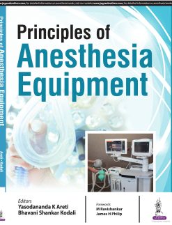Principles of Anesthesia Equipment (Yasodananda)