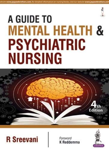 A Guide to Mental Health and Psychiatric Nursing, 4th Edition (Original PDF from Publisher)