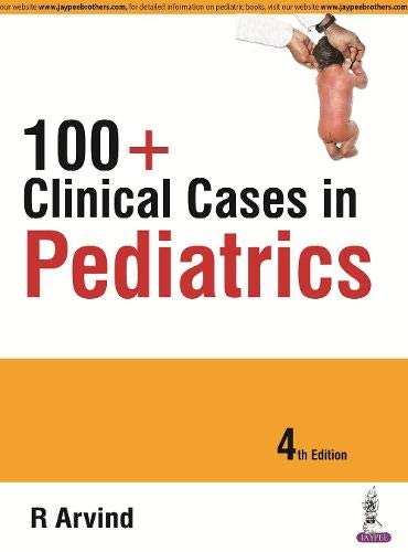 100+ Clinical Cases in Pediatrics, 4th Edition (Original PDF from Publisher)