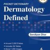 Dictionary Dermatology Defined Dictionary, 2nd Edition (Original PDF from Publisher)