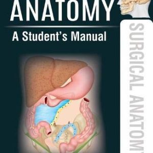 Surgical Anatomy: Manual (Original PDF from Publisher)