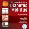 A Practical Guide to Diabetes Mellitus, 8th Edition (Original PDF from Publisher)