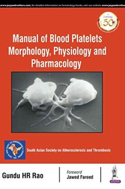Manual of Blood Platelets: Morphology, Physiology and Pharmacology (Original PDF from Publisher)