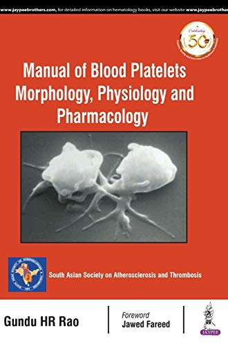 Manual of Blood Platelets: Morphology, Physiology and Pharmacology (Original PDF from Publisher)