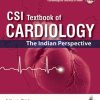 CSI Textbook of Cardiology: The Indian Perspective (Original PDF from Publisher)