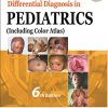 Differential Diagnosis in Pediatrics: (Including Color Atlas), 6th Edition (Original PDF from Publisher)