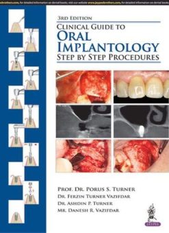 Clinical Guide to Oral Implantology: Step by Step Procedures, 3rd Edition (Original PDF from Publisher)