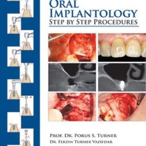 Clinical Guide to Oral Implantology: Step by Step Procedures, 3rd Edition (Original PDF from Publisher)