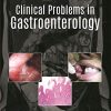Clinical Problems in Gastroenterology (Original PDF from Publisher)