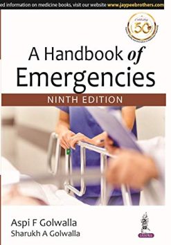A Handbook of Emergencies, 9th Edition (Original PDF from Publisher)