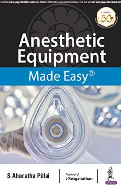 Anesthetic Equipment Made Easy (Original PDF from Publisher)