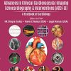 Advances in Clinical Cardiovascular Imaging, Echocardiography & Interventions: A Textbook of Cardiology (Original PDF from Publisher)