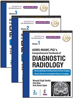 AIIMS MAMC ‑ PGI’s Comprehensive Textbook of Diagnostic Radiology (Three Volume Set), 2ed (High Quality Converted PDF)