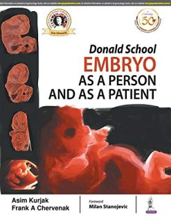 Donald School Embryo: As a Person and As a Patient (Original PDF from Publisher)