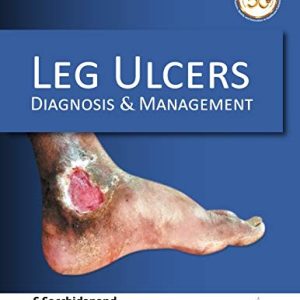 Leg Ulcers: Diagnosis and Management (Original PDF from Publisher)