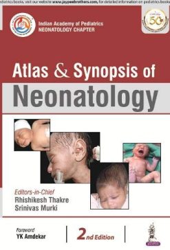 Atlas and Synopsis of Neonatology, 2nd Edition (Original PDF from Publisher)