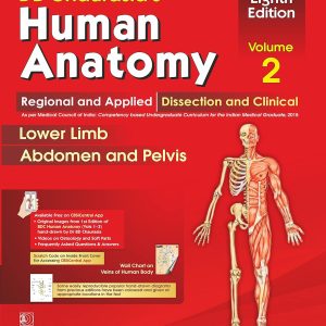 BD Chaurasia’s Human Anatomy: Regional & Applied (Dissection & Clinical) Vol. 2: Lower Limb, Abdomen & Pelvis, 8e (Original PDF from Publisher)