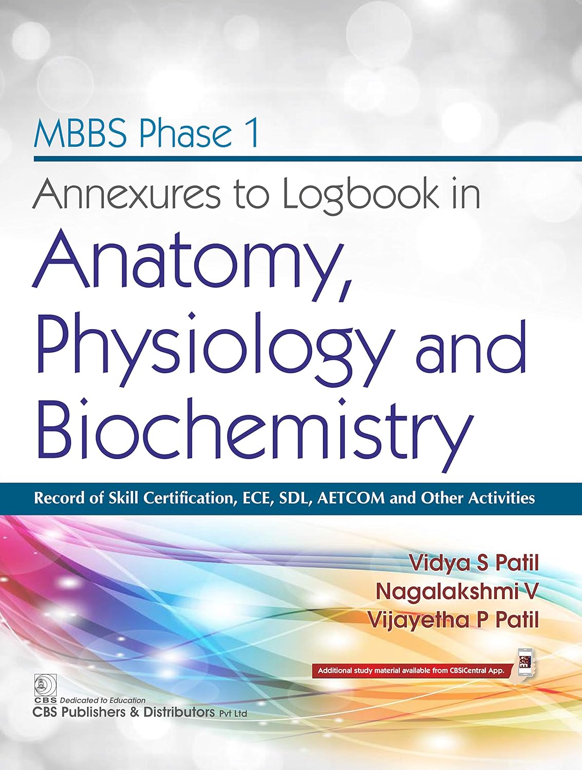 Annexures to Logbook in Anatomy, Physiology and Biochemistry (Original PDF from Publisher)