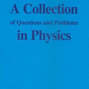 A Collection of Question and Problems in Physics (Original PDF from Publisher)
