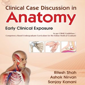 Clinical Case Discussion in Anatomy (Original PDF from Publisher)