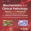 Biochemistry and Clinical Pathology theory and Practical (Original PDF from Publisher)