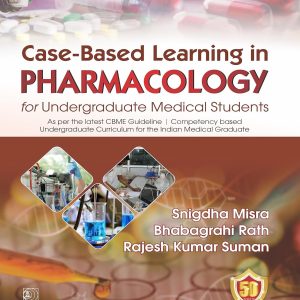 Case-Based Learning in Pharmacology for Undergraduate Medical Students (Original PDF from Publisher)