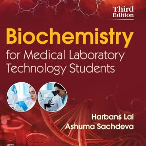 Biochemistry for Medical Laboratory Technology Students (Original PDF from Publisher)
