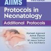 AIIMS Protocols in Neonatology Additional Protocols (Original PDF from Publisher)