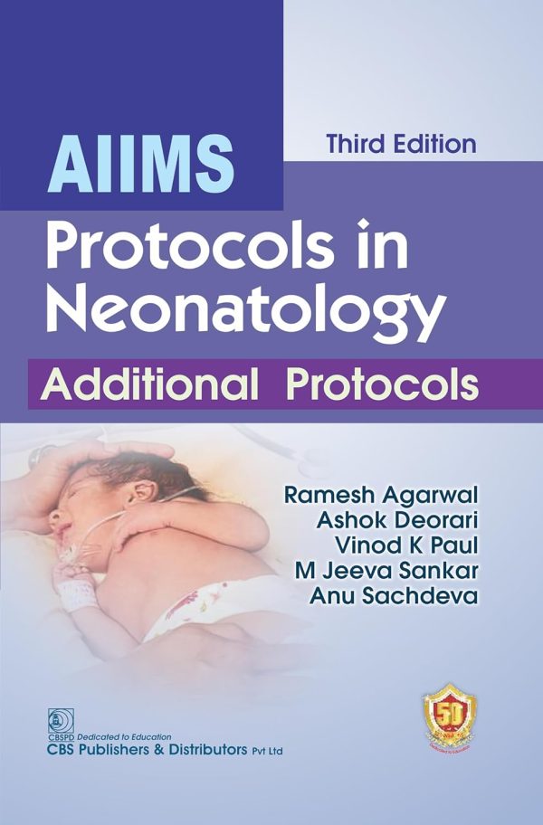 AIIMS Protocols in Neonatology Additional Protocols (Original PDF from Publisher)