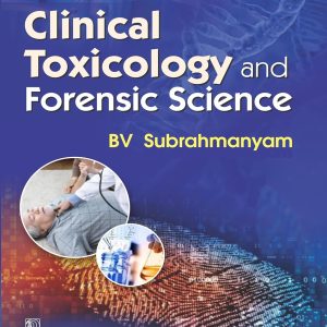 Clinical Toxicology and Forensic Science (Original PDF from Publisher)
